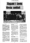 �lgjakt i �rets f�rsta sn�fall