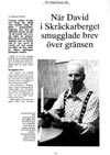 N�r David i Skr�ckarberget smugglade brev